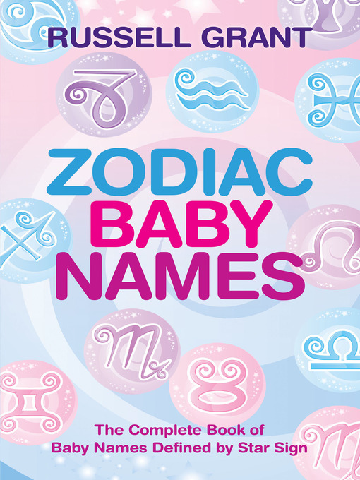 Title details for Zodiac Baby Names by Russell Grant - Available